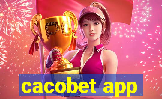 cacobet app